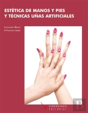 Estética De Manos Y Pies. Técnicas De Uñas Artificiales