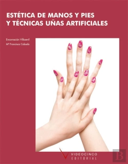 Bertrand.pt - Estética De Manos Y Pies. Técnicas De Uñas Artificiales