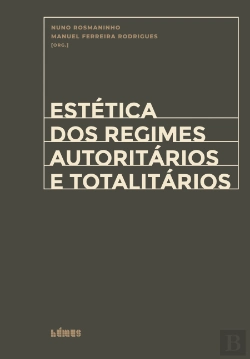 Bertrand.pt - Estética dos Regimes Autoritários e Totalitários