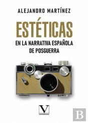 Esteticas En La Narrativa Española De Vanguardia