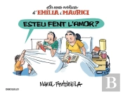 Esteu Fent L'Amor? (Emília I Maurici 2)