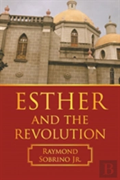 Esther And The Revolution