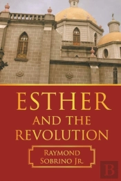 Esther And The Revolution