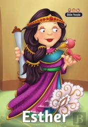 Esther - Bible People: The Story Of Esther