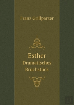 Bertrand.pt - Esther Dramatisches Bruchstuck
