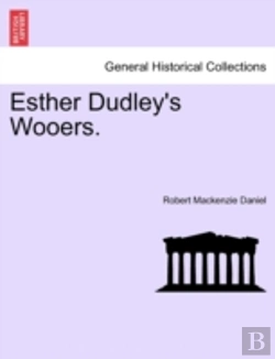 Bertrand.pt - Esther Dudley'S Wooers.