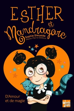 Bertrand.pt - Esther Et Mandragore : D'Amour Et De Magie
