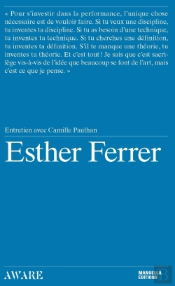 Bertrand.pt - Esther Ferrer : Entretien Avec Camille Paulhan