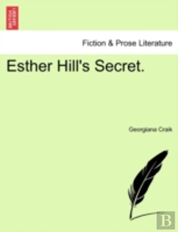 Bertrand.pt - Esther Hill'S Secret.