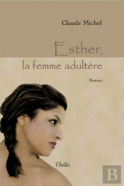 Esther, La Femme Adultère