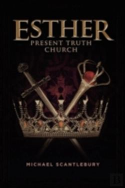 Bertrand.pt - Esther: Present Truth Church