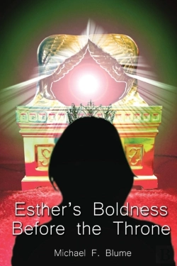 Bertrand.pt - Esther'S Boldness Before The Throne