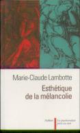 Esthetique De La Melancolie
