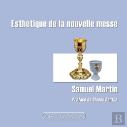 Bertrand.pt - Esthétique De La Nouvelle Messe