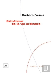 Esthétique De La Vie Ordinaire
