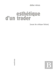 Esthetique D'Un Trader