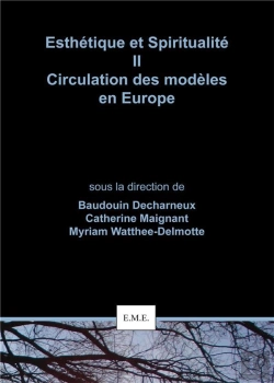 Bertrand.pt - Esthetique Et Spiritualite Circulation Des Modeles En Europe