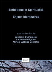 Esthetique Et Spiritualite Enjeux Identitaires