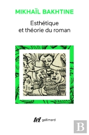Esthétique Et Théorie Du Roman