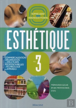 Bertrand.pt - Esthétique ; Manuel De Commercialisation, Organisation Des Structures Et Technologie Des Appareils T.3