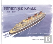 Esthetique Navale (1830-2010)