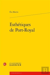 Esthétiques De Port-Royal