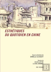 Esthetiques Du Quotidien En Chine