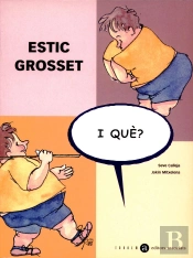 Estic Grosset, I Què?