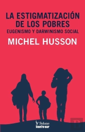 Estigmatizacion De Los Pobres,La