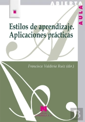 Estilos De Aprendizaje. Aplicaciones Prácticas