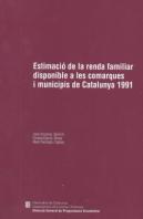 Estimació De La Renda Familiar Disponible A Les Comarques I Municipis De Catalunya 1991