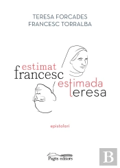 Estimat Francesc, Estimada Teresa