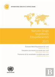 Estimated World Requirements Of Narcotic Drugs