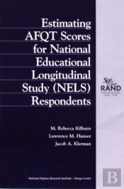 Estimating Afqt Scores For National Educational Longitudinal Study (Nels) Respondents