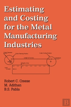 Bertrand.pt - Estimating And Costing For The Metal Manufacturing Industries