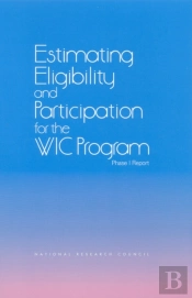 Estimating Eligibility And Participation For The Wic Program