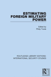 Estimating Foreign Military Power