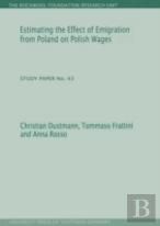 Estimating The Effect Of Emigration From Poland On Polish Wages