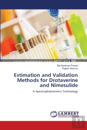 Estimation And Validation Methods For Drotaverine And Nimesulide