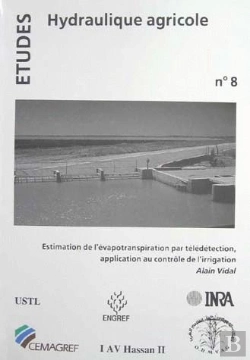 Bertrand.pt - Estimation De L'Evapotranspiration Par Teledetection Application Au Controle De L'Irrigation Etudes