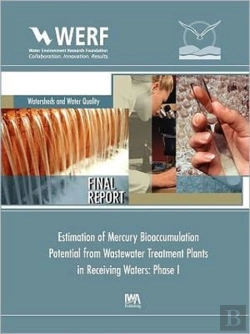 Bertrand.pt - Estimation Of Mercury Bioaccumulation Potential From Wastewater Treatment Plants In Receiving Waters: Phase 1