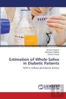 Estimation Of Whole Saliva In Diabetic Patients