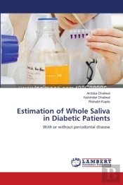 Estimation Of Whole Saliva In Diabetic Patients