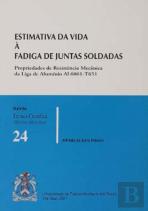Estimativa da Vida à Fadiga de Juntas Soldadas