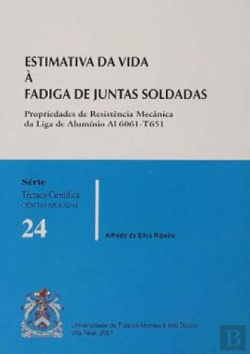 Bertrand.pt - Estimativa da Vida à Fadiga de Juntas Soldadas