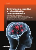Estimulación Cognitiva Y Rehabilitación Neuropsicológica