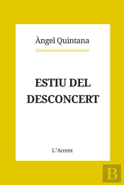 Estiu Del Desconcert