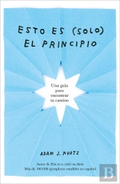 Esto Es (Solo) El Principio