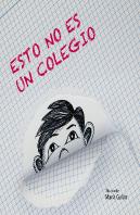 Esto No Es Un Colegio