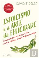 Estoicismo e a Arte da Felicidade